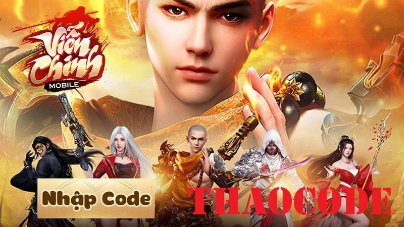 Code Viễn Chinh Mobile mới nhất tháng 11/2024 và cách nhập code