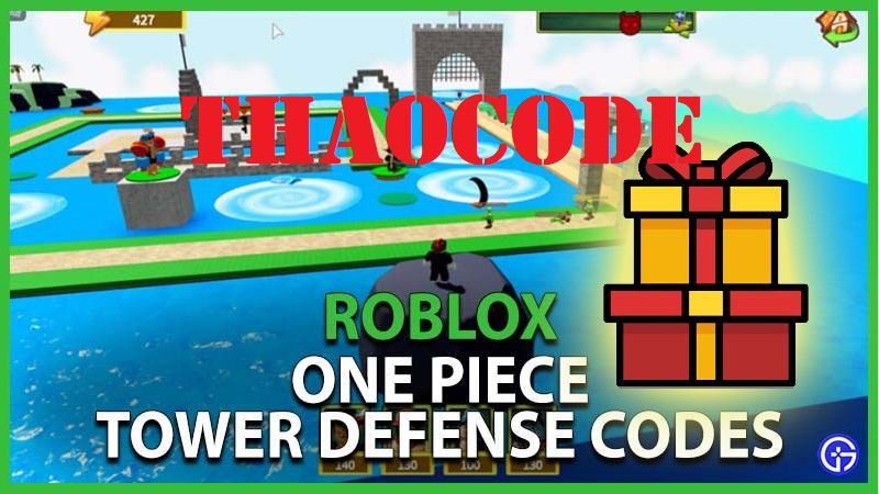 Code One Piece Tower Defense