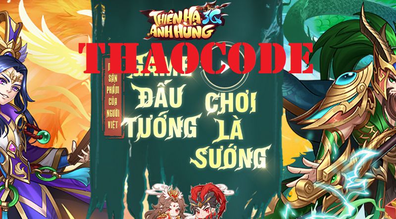 Code Thiên Hạ Anh Hùng 3Q