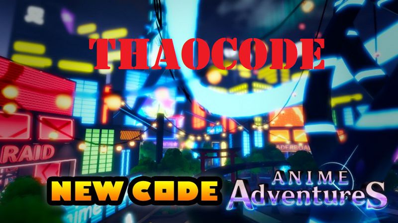 code Anime Adventures