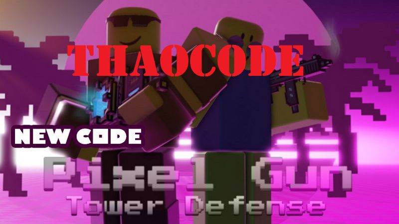 Code Pixel Gun Tower Defense