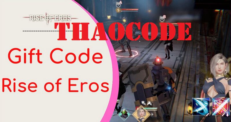 Code Rise of Eros