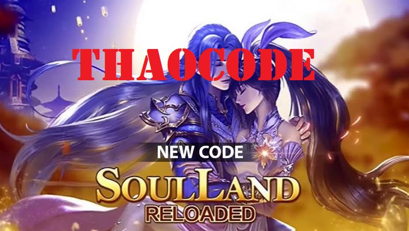 Code Soul Land Reloaded