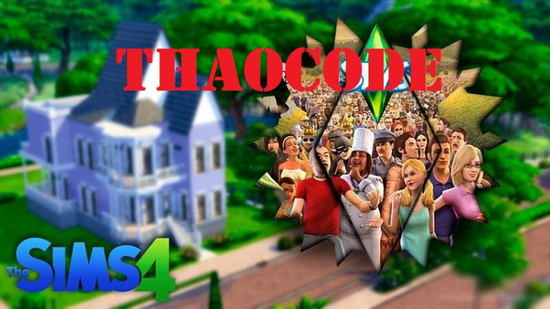 Full mã lệnh cheat The Sims 4 và cách nhập lệnh Cheat Code