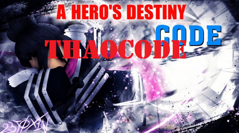 Code A Hero’s Destiny