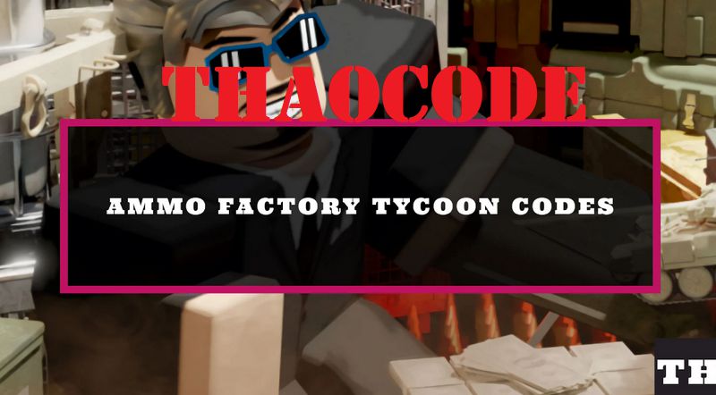 code Ammo Factory Tycoon