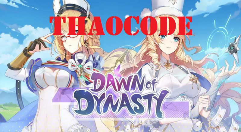 Code Dawn of Dynasty