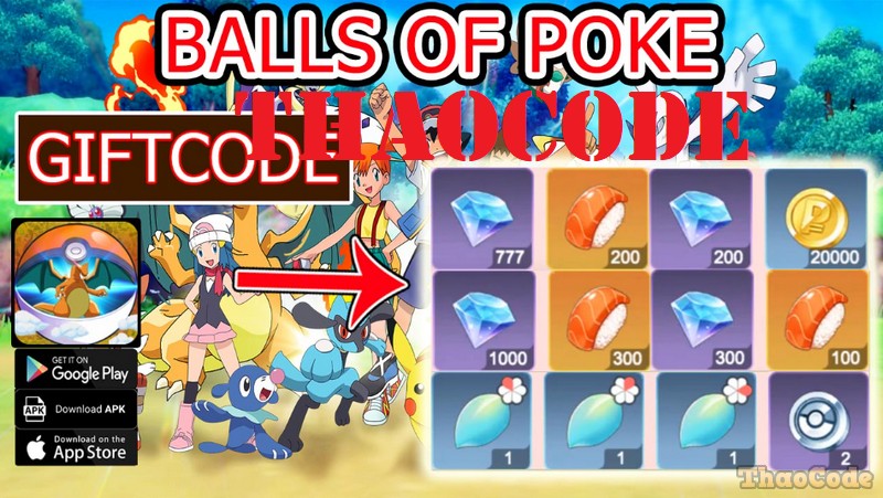 Nhận Giftcode Balls of Poke mới nhất tháng 12/2024, Cách nhập Code