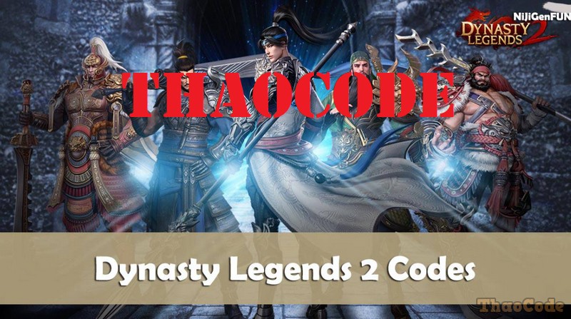 Code Dynasty Legends 2 mới nhất tháng 12/2024, Cách nhập code nhận quà