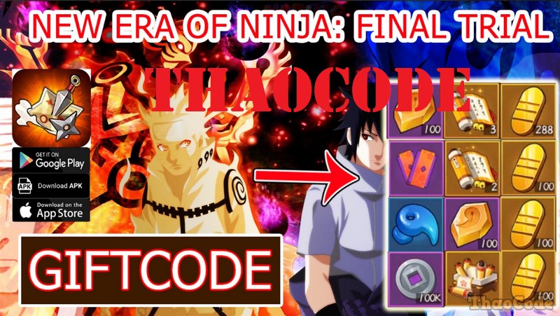 Code Era Of Ninja: Final Trial mới nhất tháng 12/2024, Cách nhập Giftcode