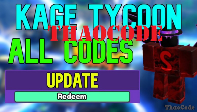 Code Kage Tycoon mới nhất tháng 03/2024, Hướng dẫn nhập Giftcode