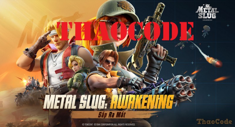 Code Metal Slug: Awakening mới nhất và cách nhập Code