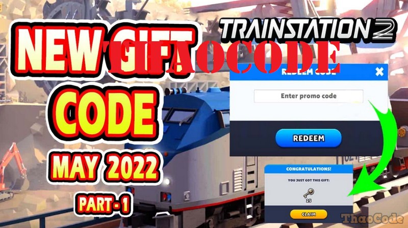 Code Train Station 2 mới nhất tháng 05/2024 và hướng dẫn đổi quà tặng